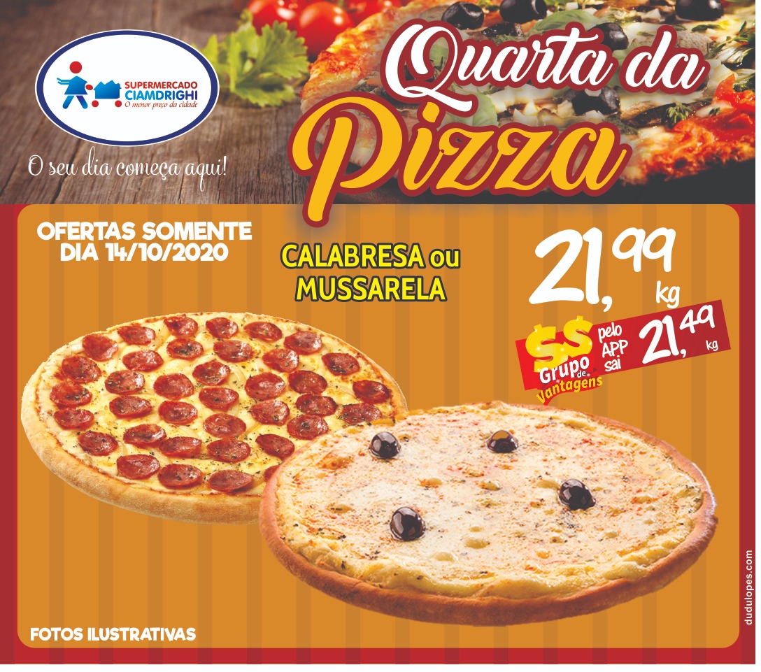 Pizzas e Hortifrúti em promoção no Ciamdrighi
