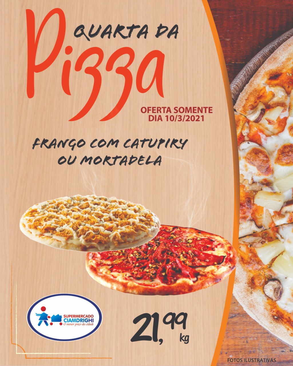 Ciamdrighi tem ofertas em pizzas e hortifrúti para hoje