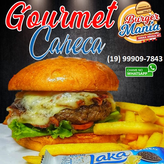 Careca Gourmet é um super lanche para o seu sábado, na Burger Mania