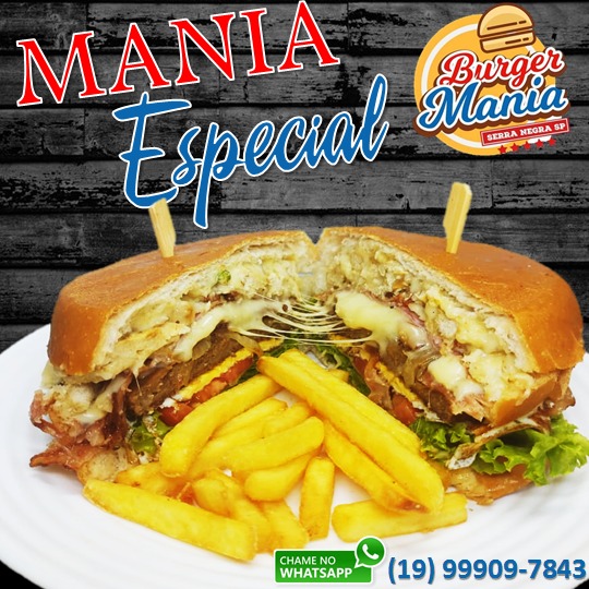 Mania Especial é o super lanche da quinta-feira, na Burger Mania