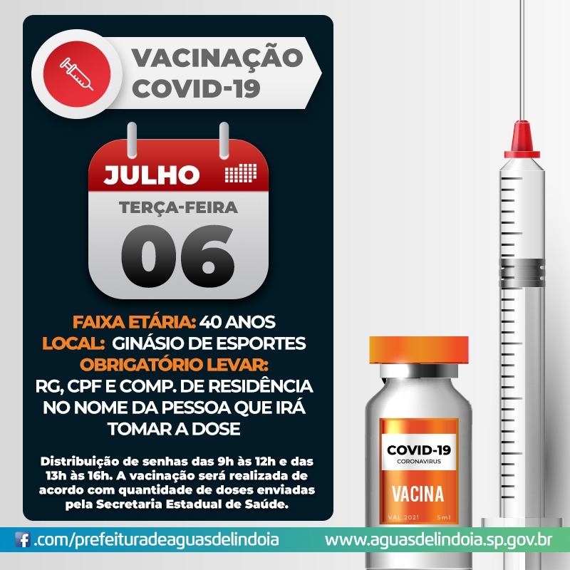 Campanha de Vacinação contra Covid-19 imuniza pessoas com 40 anos nesta terça-feira, dia 06