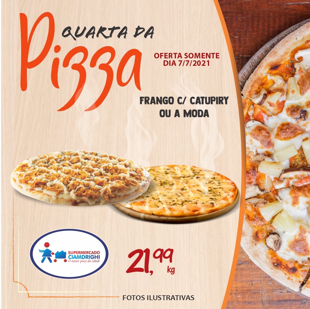 Quarta-Feira de ofertas em pizzas, hortifrúti e mais 30 opções no Ciamdrighi