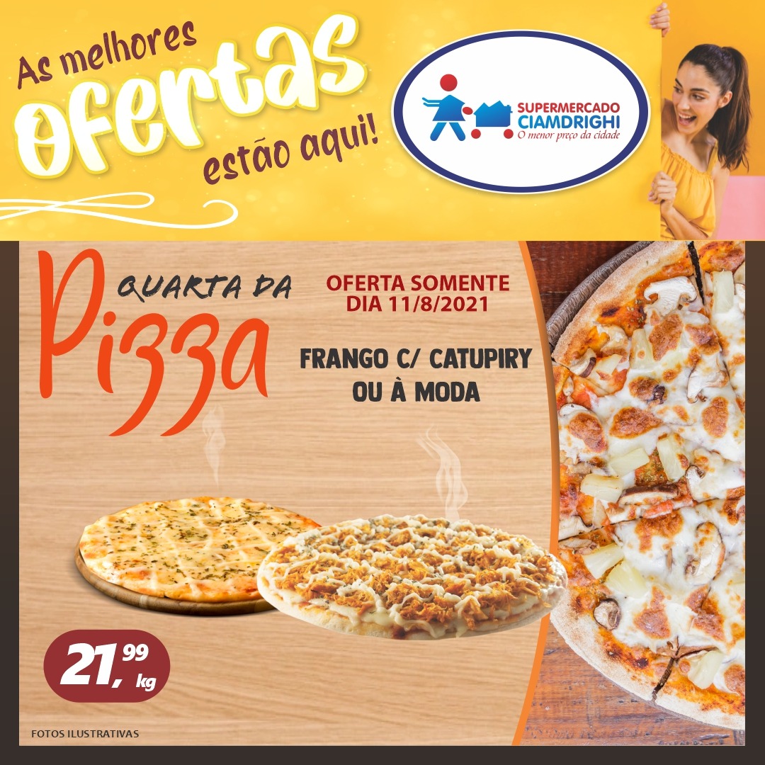 Quarta de Pizza, Hortifrúti e mais de 30 ofertas no Ciamdrighi