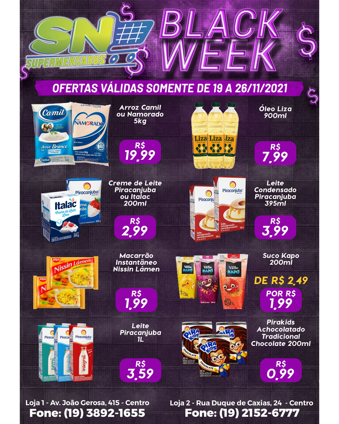 Black Week da SN Supermercados tem ofertas para o seu sábado