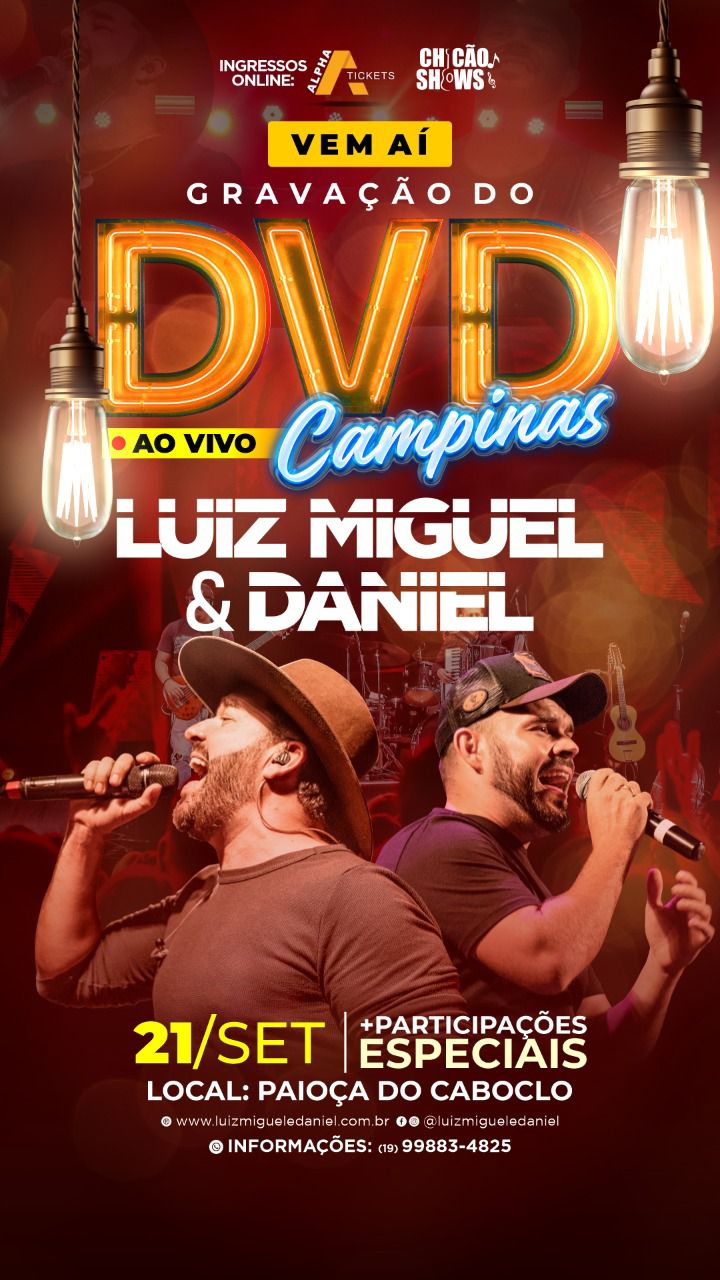 Luiz Miguel e Daniel gravam DVD em Campinas