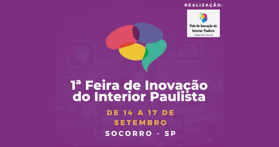 Feira de Inovação do Interior Paulista acontece em Socorro de 14 a 17 de setembro