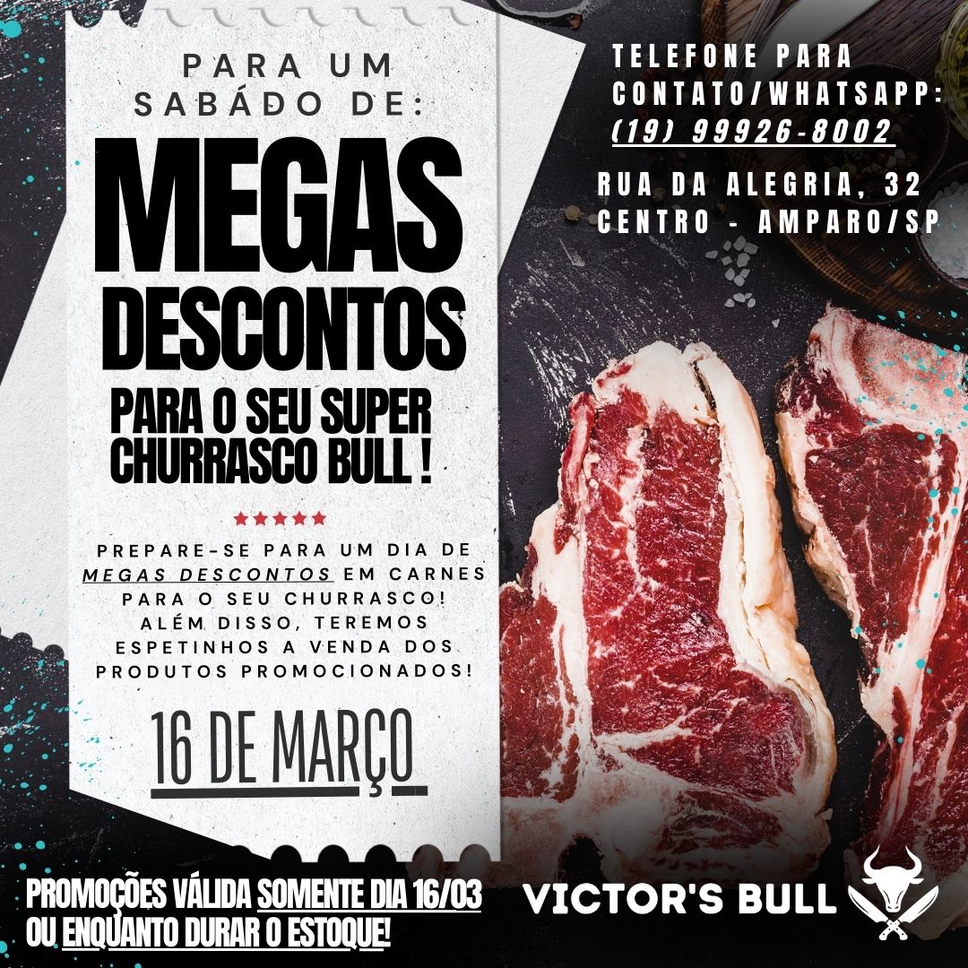 Sábado de preços especiais em carnes premium na Victor´s Bull