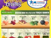 Quarta-feira de ofertas em hortifrúti, padaria, confeitaria e mais opções no Ciamdrighi